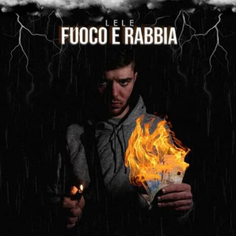 Fuoco e rabbia | Boomplay Music