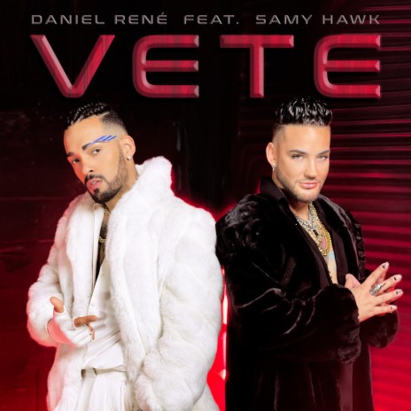 Vete (feat. Samy Hawk) | Boomplay Music