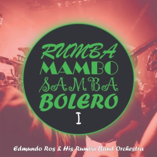 Rumba Mambo Samba & Bolero I