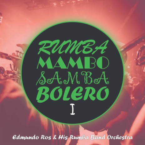 Baiao ft. Su Orquesta de Banda de Rumba