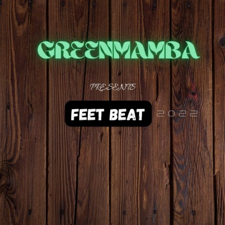 Feet Beat | Boomplay Music