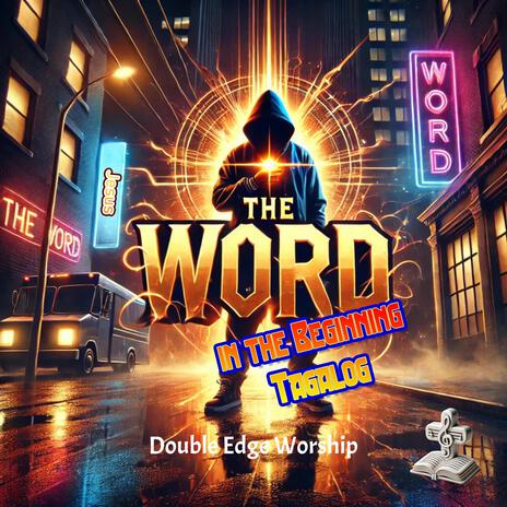 The Word in the Beginning (Tagalog) | Boomplay Music