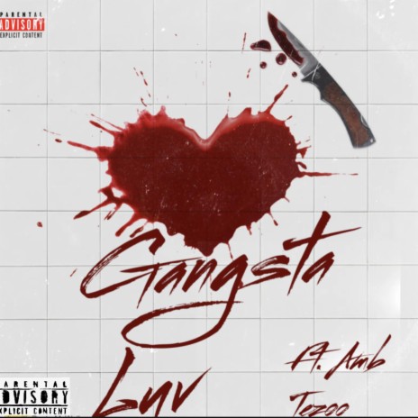 Gansta Luv ft. Amb Tezoo | Boomplay Music