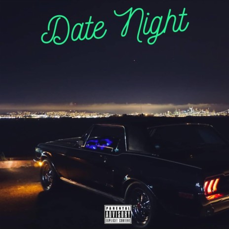 Date Night | Boomplay Music