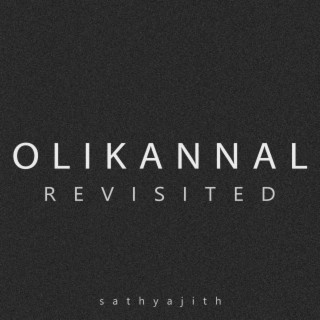 OLI KANNAL revisited