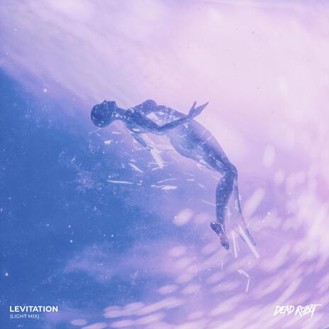 Levitation (Light Mix)