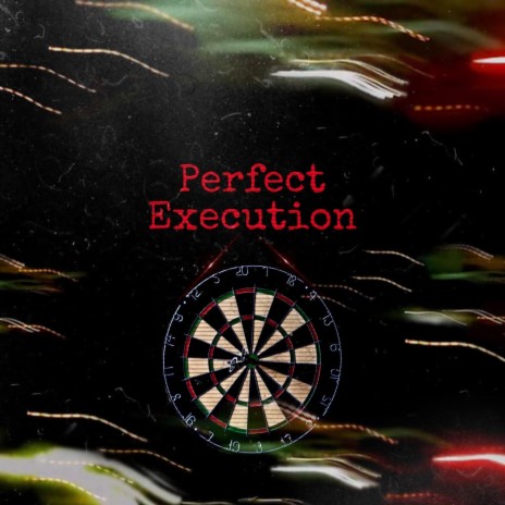 Perfect Execution | Boomplay Music