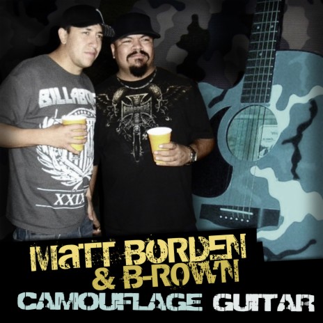 Camouflage Guitar ft. B-Rown | Boomplay Music