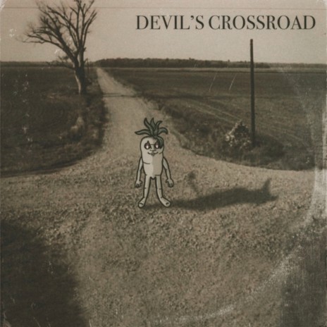 Devil's Crossroad | Boomplay Music