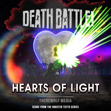 Death Battle: Hearts of Light (From the Rooster Teeth Series) | Boomplay Music