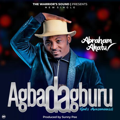 Agbadagburu | Boomplay Music