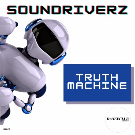 Truth Machine (Extended Mix) | Boomplay Music