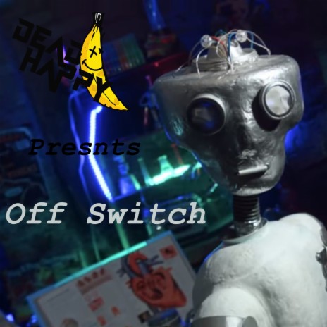 Off Switch | Boomplay Music