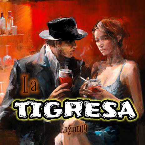 La tigresa | Boomplay Music