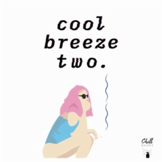 cool breeze two.