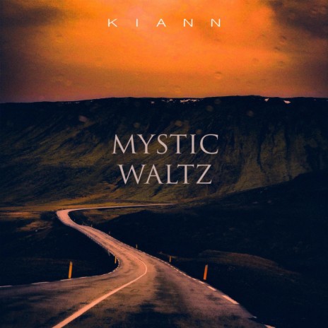 Mystic Waltz | Boomplay Music