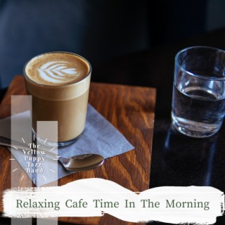 Relaxing Cafe Time in the Morning