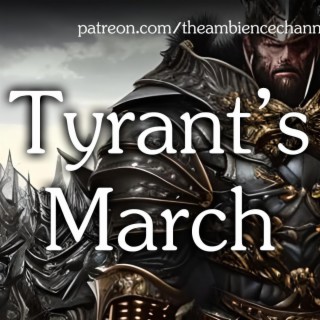 Tyrant's March