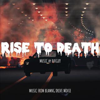 Rise To Death