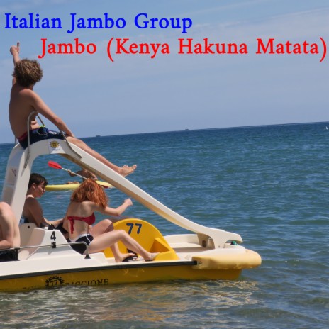 Jambo (Kenya Hakuna Matata) | Boomplay Music