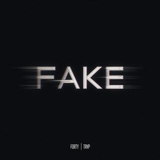 Fake