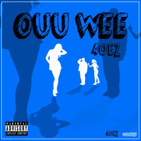 Ouu Wee | Boomplay Music