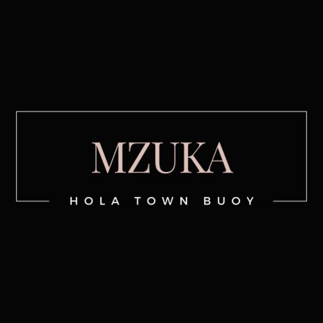 Mzuka | Boomplay Music