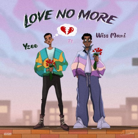 Love no more ft. Wiss Mani