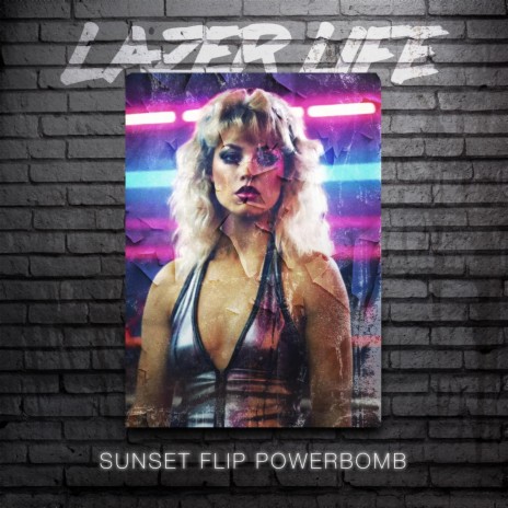 Sunset Flip Powerbomb | Boomplay Music