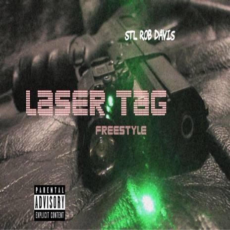 LASER TAG | Boomplay Music