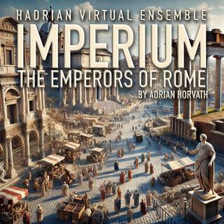 Imperium: The Emperors of Rome