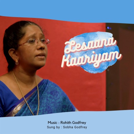 Lesaana Kaariyam (feat. Sobha Godfrey) | Boomplay Music