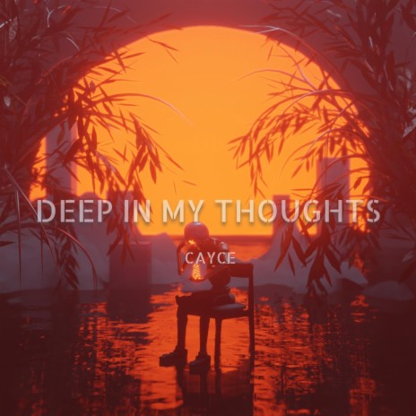 Deep In My Thoughts (Radio Edit) | Boomplay Music