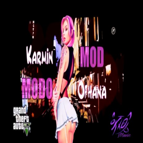 Modo Mod ft. Ofhana | Boomplay Music