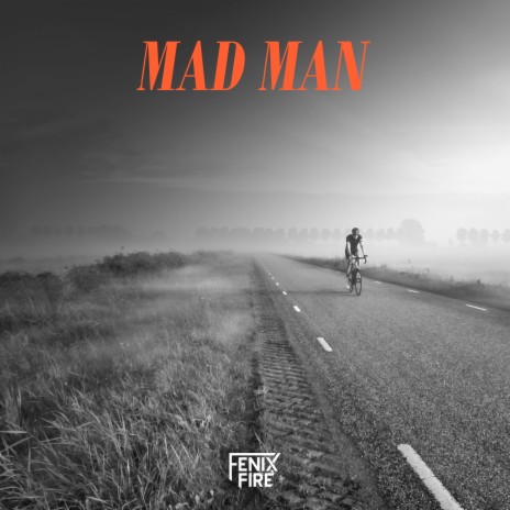 Mad Man | Boomplay Music