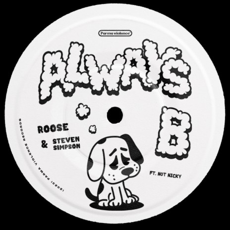 Always B ft. Steven Simpson & Not Nicky | Boomplay Music