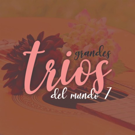 Pésele a Quien Le Pese ft. Trio Los Murcianos