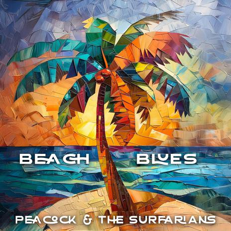 Beach Blues ft. The Surfarians | Boomplay Music