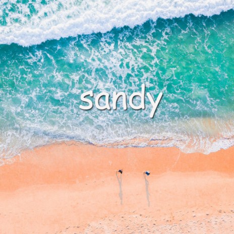 Sandy | Boomplay Music