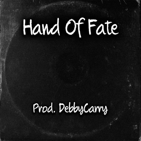 Hand Of Fate | Boomplay Music