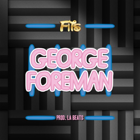 George Foreman | Boomplay Music