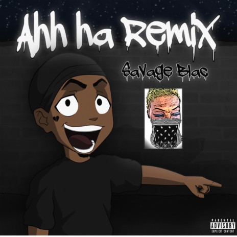 Ahh Haa (Savage Mix) | Boomplay Music