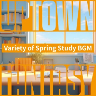 Variety of Spring Study Bgm