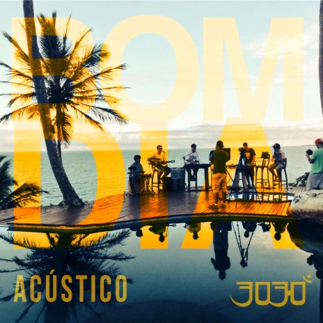 Bom Dia (Acústico) | Boomplay Music