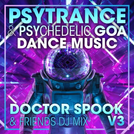 Alien Corporation (Psy Trance & Psychedelic Goa Dance DJ Mixed) | Boomplay Music