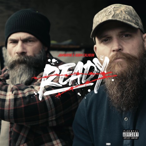 Ready ft. Adam Calhoun | Boomplay Music