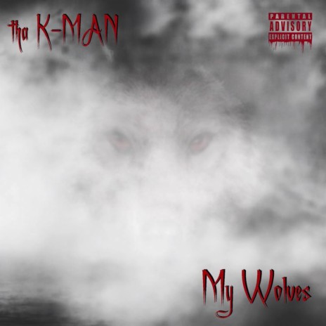 My Wolves | Boomplay Music