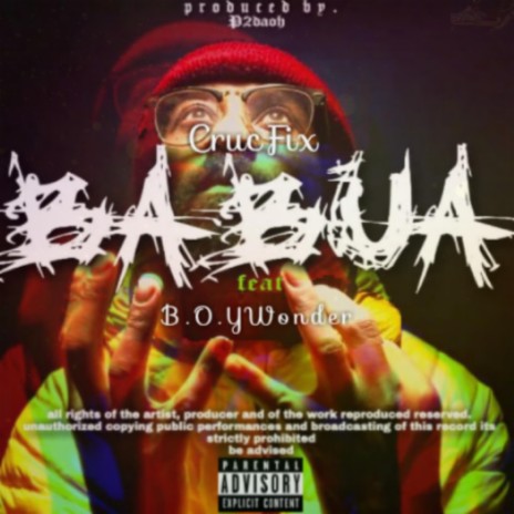 Ba bua ft. Crucfix & B.O.YWonder | Boomplay Music