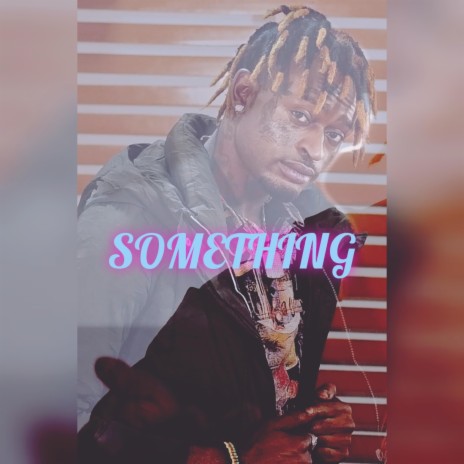 SOMETHING | Boomplay Music