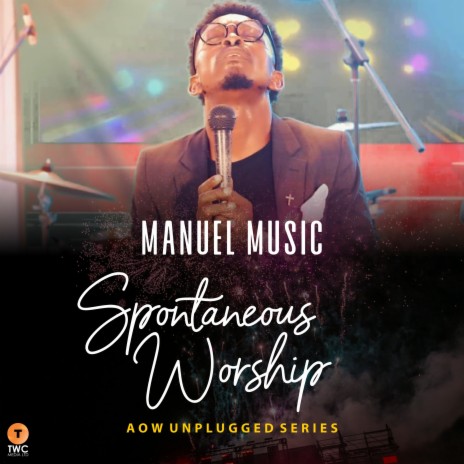 Spontaneous Worship (AOW Unplugged Series)